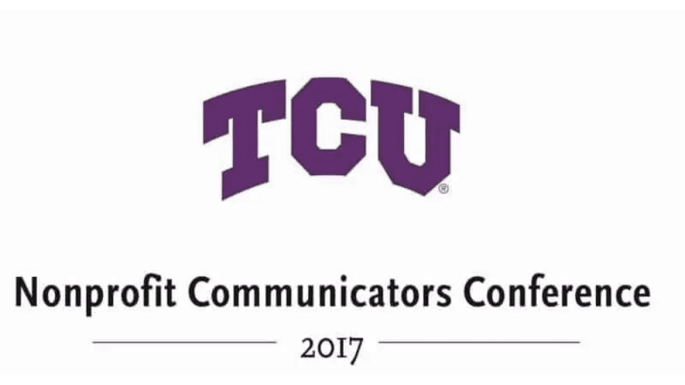 TCU Nonprofit Communicators Conference
